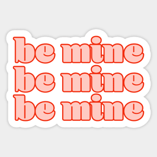 Be Mine Valentines Day Sticker